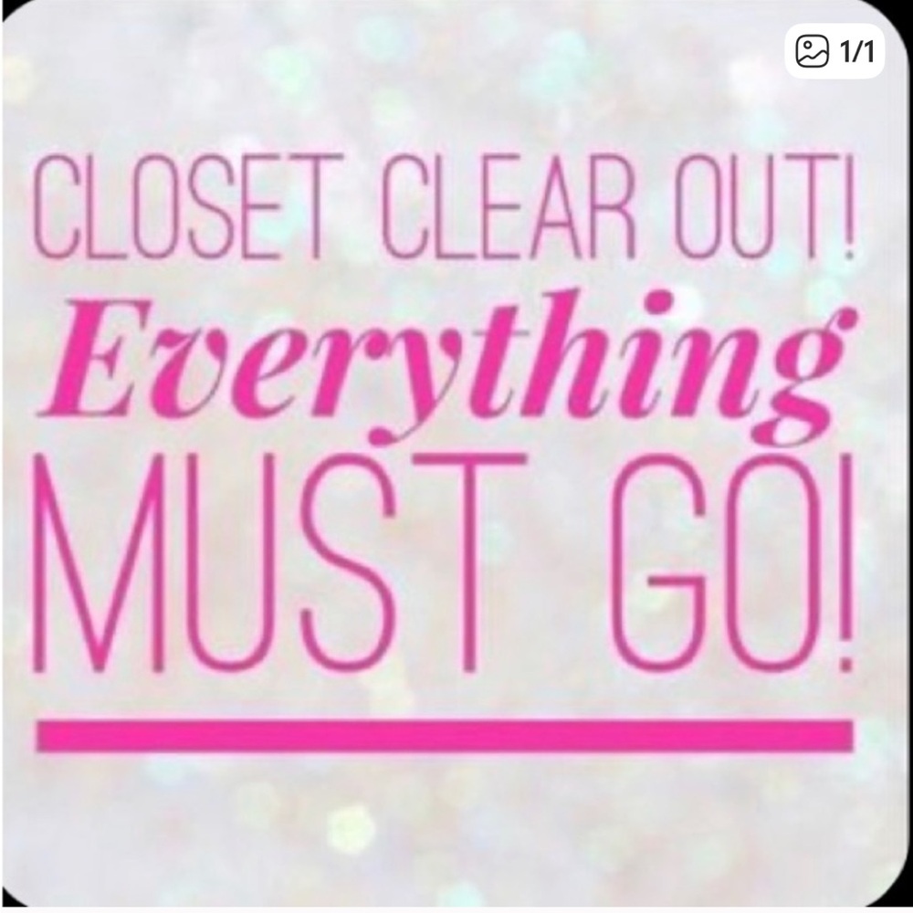 EVERYTHING MUST GO!